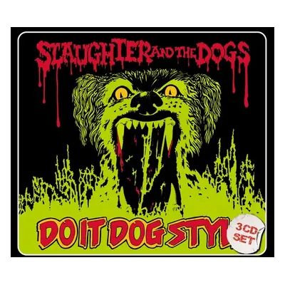 "Do It Dog Style" ("Slaughter & the Dogs") (CD / Box Set)