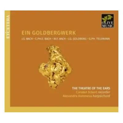 "Carsten Eckert/Alexandra Koreneva: Ein Goldbergwerk" ("") (CD / Album)