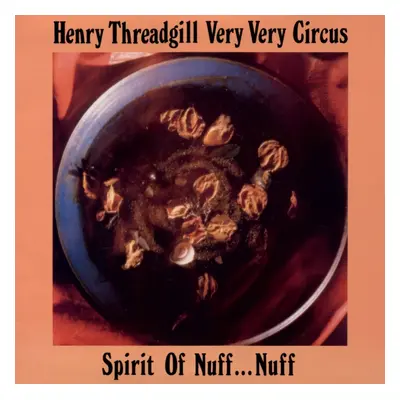 "Spirit of Nuff... Nuff" ("Henry Threadgill Very Very Circus") (Vinyl / 12" Album)