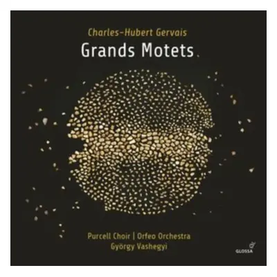 "Charles-Hubert Gervais: Grands Motets" ("") (CD / Album)