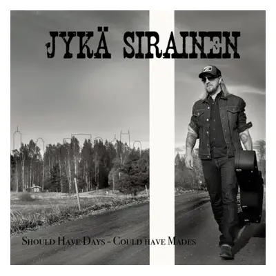 "Should Have Days - Could Have Mades" ("Jyk Sirainen") (CD / Album Digipak)