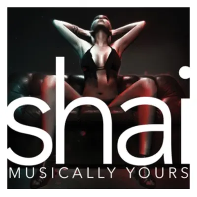 "Musically Yours" ("Shai") (CD / Album)