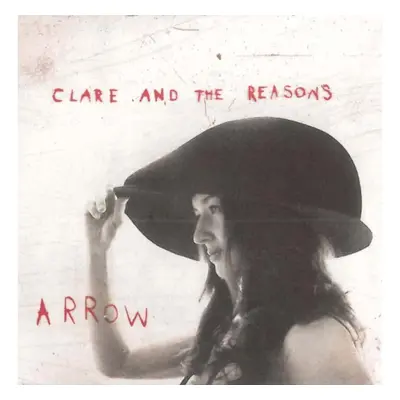 "Arrow" ("Clare and the Reasons") (CD / Album)