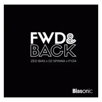 "Fwd & Back" ("Zed Bias, DJ Spinna & Fyza") (Vinyl / 7" Single)