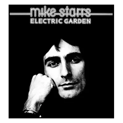 "Electric Garden" ("Mike Starrs") (CD / Remastered Album)