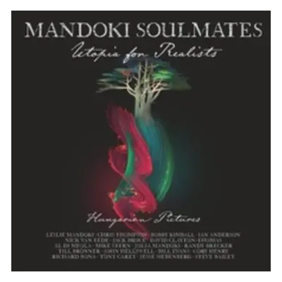 "Utopia for Realists: Hungarian Pictures" ("Mandoki Soulmates") (Vinyl / 12" Album with CD)