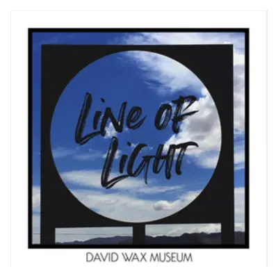 "Line of Light" ("David Wax Museum") (Vinyl / 12" Album)