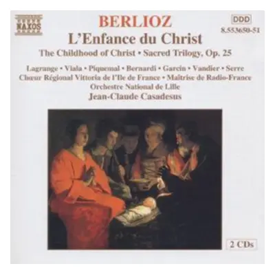 "L'Enfance du Christ (The Childhood of Christ) - Hector Berlioz" ("") (CD / Album)