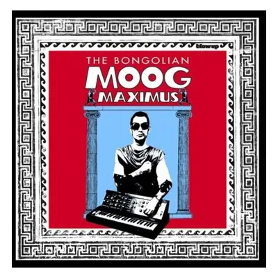 "Moog Maximus" ("The Bongolian") (CD / Album)