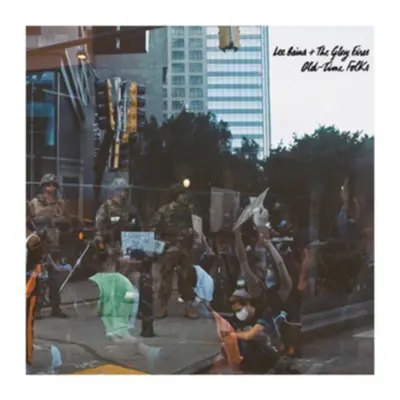 "Old-time folks" ("Lee Bains + The Glory Fires") (Vinyl / 12" Album)