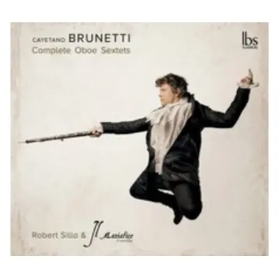 "Cayetano Brunetti: Complete Oboe Sextets" ("") (CD / Album)