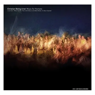 "Music for humans" ("Christian Balvig 6-tet") (CD / Album)