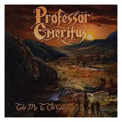 "Take Me to the Gallows" ("Professor Emeritus") (CD / Album)