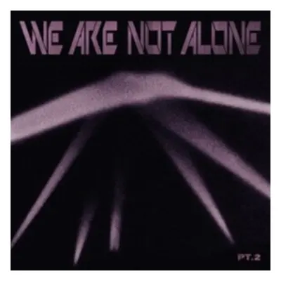 "We Are Not Alone" ("") (Vinyl / 12" Album)