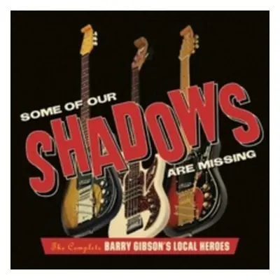 "Some of Our Shadows Are Missing" ("Barry Gibson's Local Heroes") (CD / Box Set)