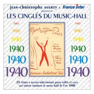 "Les Cingles Du Music-Hall 1940" ("") (CD / Album)