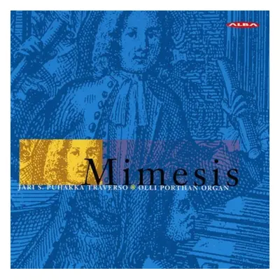 "Mimesis: German Baroque Music for Flute and Organ" ("") (CD / Album)