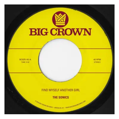 "Find Myself Another Girl/Spooky" ("The Sonics/S.C.A.M.") (Vinyl / 7" Single)