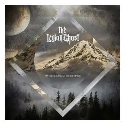 "With Courage of Despair" ("The Legion:Ghost") (CD / Album)