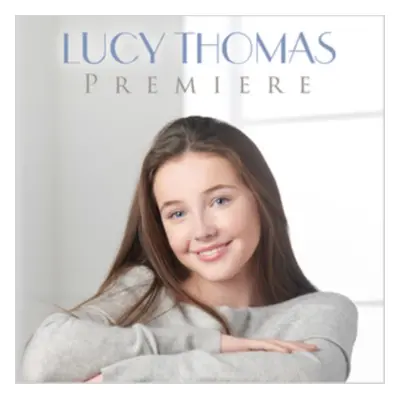 "Premiere" ("Lucy Thomas") (CD / Album)