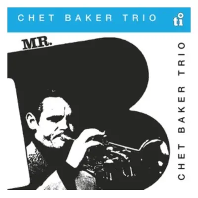 "Mr. B" ("Chet Baker Trio") (Vinyl / 12" Album Coloured Vinyl)