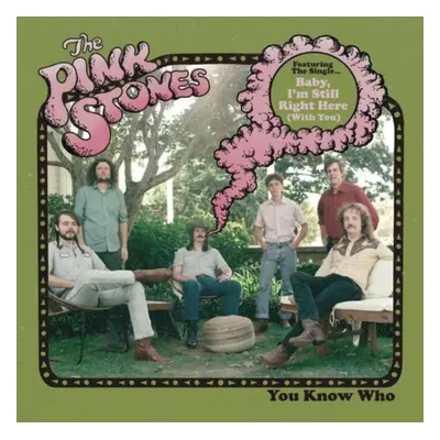 "You know who" ("The Pink Stones") (CD / Album Digipak)