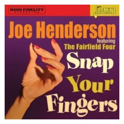 "Snap Your Fingers" ("Joe Henderson & The Fairfield Four") (CD / Album)