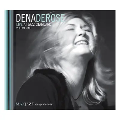 "Live at Jazz Standard 1" ("Dena Derose") (CD / Album)