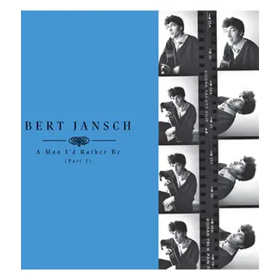 "A Man I'd Rather Be (Part I)" ("Bert Jansch") (CD / Box Set)