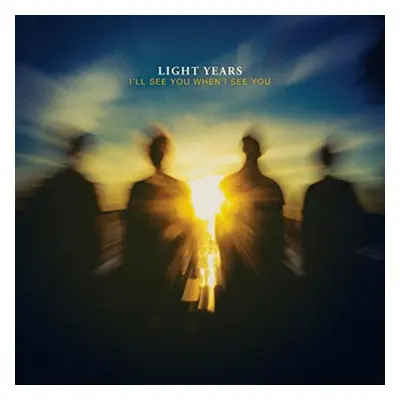 "I'll See You When I See You" ("Light Years") (CD / Album)