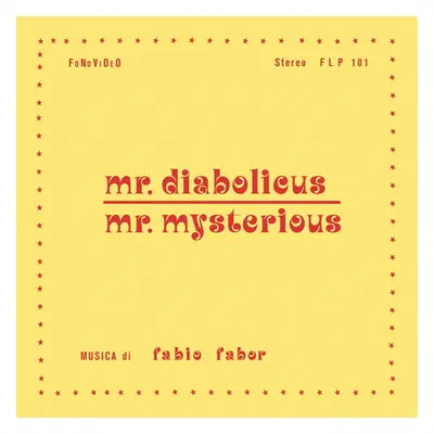 "Mr. Diabolicus - Mr. Mysterious" ("Fabio Fabor") (Vinyl / 12" Album)