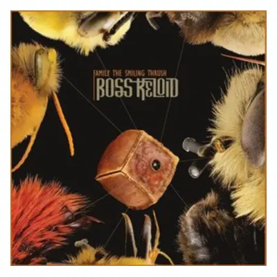 Family the Smiling Thrush (Boss Keloid) (Vinyl / 12" Album)