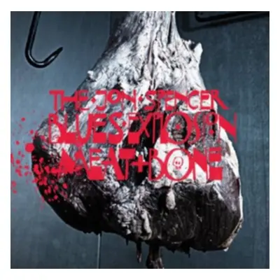 "Meat and Bone" ("The Jon Spencer Blues Explosion") (CD / Album)