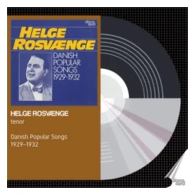 "Helge Rosvnge: Danish Popular Songs 1929-1932" ("") (CD / Album)