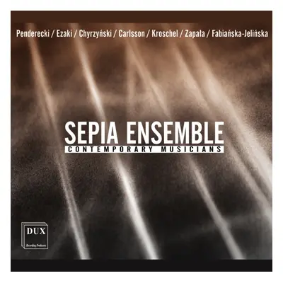 "Sepia Ensemble: Contemporary Musicians" ("") (CD / Album)