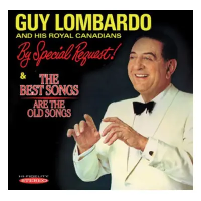 "By Special Requets!/The Best Songs Are the Old Songs" ("Guy Lombardo and His Royal Canadians") 