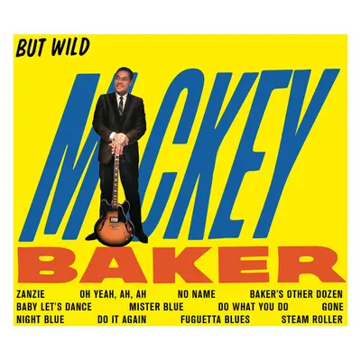 "But Wild + Bossa Nova" ("Mickey Baker") (CD / Album)