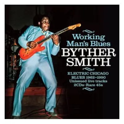 "Working Man's Blues" ("Byther Smith") (CD / Album)