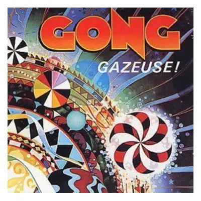 "Gazeuse!" ("Gong") (CD / Album)