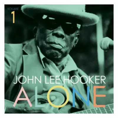 "Alone" ("John Lee Hooker") (Vinyl / 12" Album)