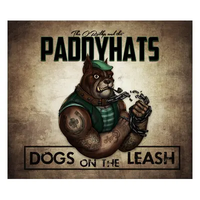 "Dogs On the Leash" ("The O'Reillys & The Paddyhats") (CD / Album Digipak)