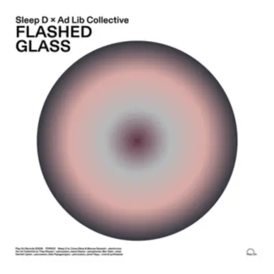 "Flashed" ("Sleep D & Ad Lib Collective") (Vinyl / 12" EP)