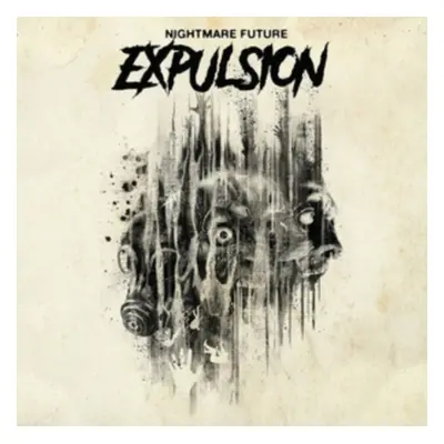 "Nightmare Future" ("Expulsion") (Vinyl / 12" Album)