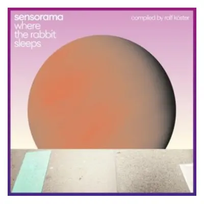 "Where the Rabbit Sleeps" ("Sensorama") (Vinyl / 12" Album)