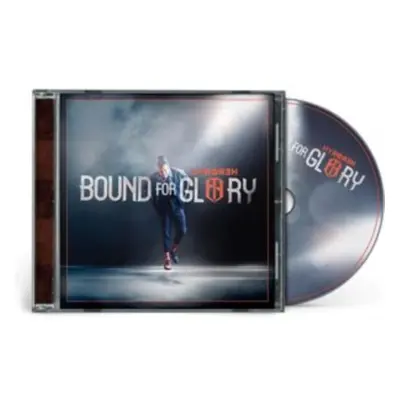 "Bound for Glory" ("Hyro the Hero") (CD / Album (Jewel Case))