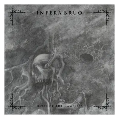 "Rites of the Nameless" ("Infera Bruo") (CD / Album)