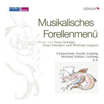 "Musikalisches Forellenmen: Werke Von Franz Schggl/..." ("") (CD / Album (Jewel Case))