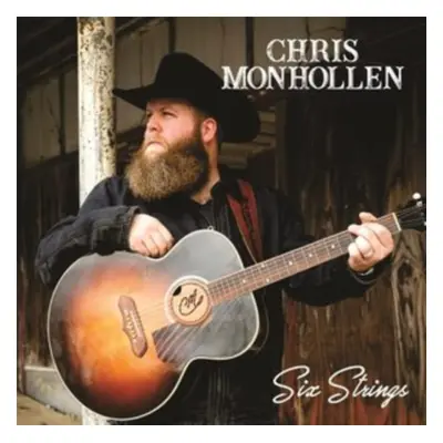 "Six Strings" ("Chris Monhollen") (CD / Album)