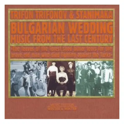 "Bulgarian Wedding Music from the Last Century" ("") (CD / Album)