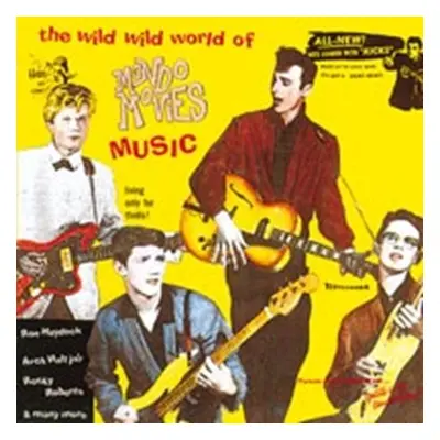 "The Wild Wild World of Mondo Movies Music" ("") (CD / Album)